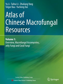Atlas of Chinese Macrofungal Resources