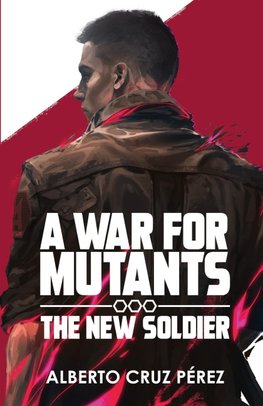 A War For Mutants