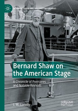 Bernard Shaw on the American Stage