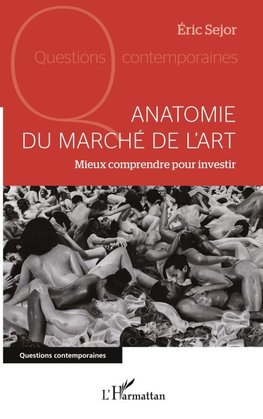 Anatomie du marché de l'art
