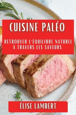 Cuisine Paléo