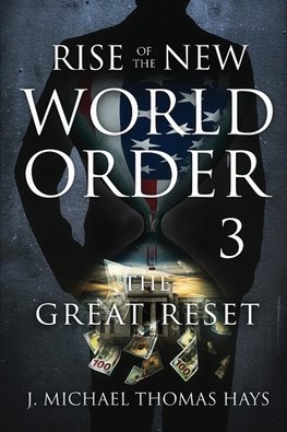 Rise of the New World Order 3