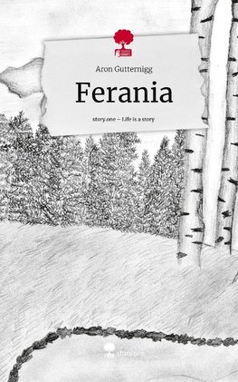 Ferania. Life is a Story - story.one