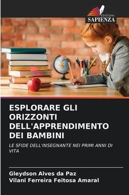 ESPLORARE GLI ORIZZONTI DELL'APPRENDIMENTO DEI BAMBINI