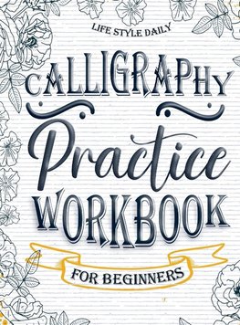 Calligraphy Workbook for Beginners