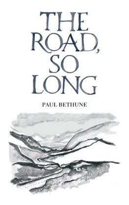 The Road, So Long