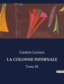 LA COLONNE INFERNALE