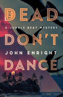 The Dead Don't Dance