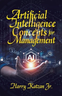 Artificial Intelligence Concepts for Management