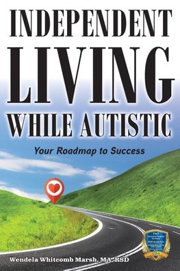 Independent Living While Autistic