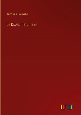 Le Dix-huit Brumaire