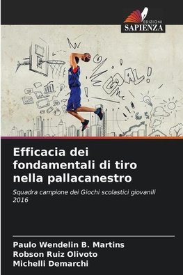 Efficacia dei fondamentali di tiro nella pallacanestro