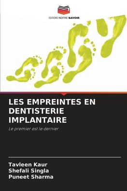 LES EMPREINTES EN DENTISTERIE IMPLANTAIRE