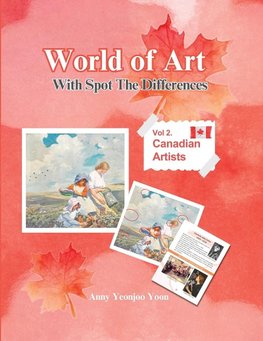 World of Art With Spot the differences , Vol.2 Canadian Artists