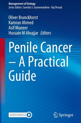 Penile Cancer ¿ A Practical Guide