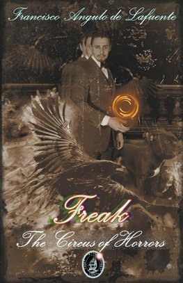 Freak - The Circus of Horrors