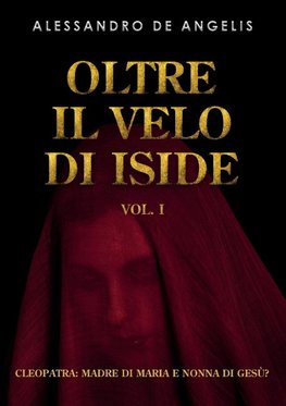 Oltre il velo di Iside vol. I