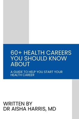 60+ Health Careers You Should Know About