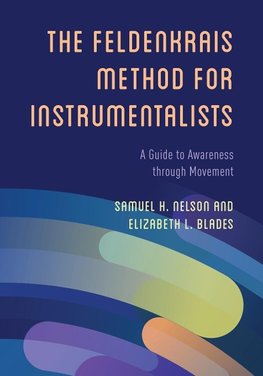 Feldenkrais Method for Instrumentalists
