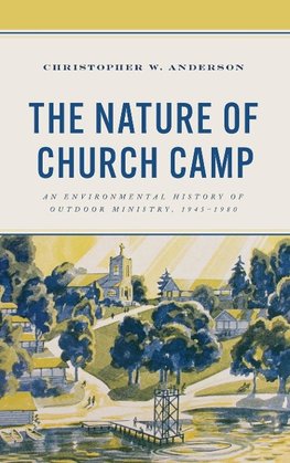 Nature of Church Camp