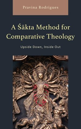 Sakta Method for Comparative Theology