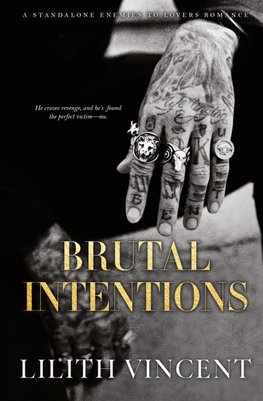 Brutal Intentions