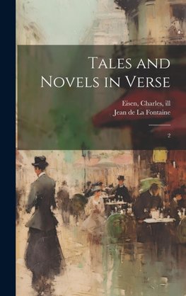 Tales and Novels in Verse