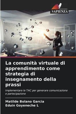 La comunità virtuale di apprendimento come strategia di insegnamento della prassi