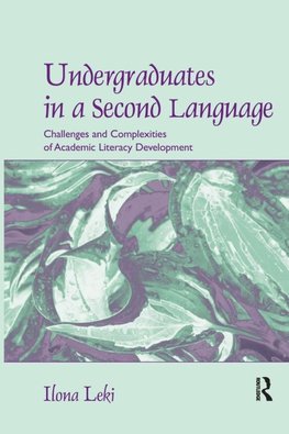 Undergraduates in a Second Language