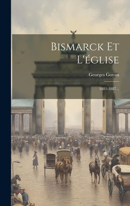 Bismarck Et L'église