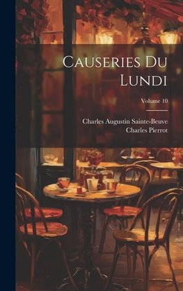 Causeries du lundi; Volume 10