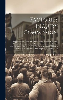 Factories Inquiry Commission