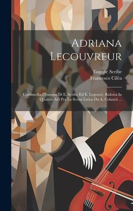 Adriana Lecouvreur
