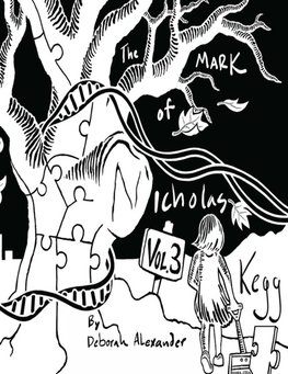 The Mark Of Nicholas Kegg -  Volume 3