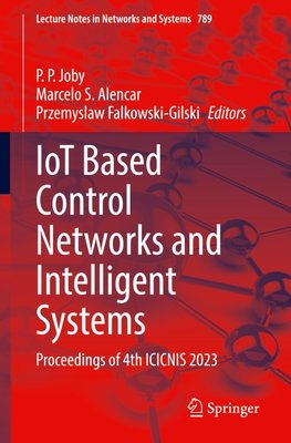 IoT Based Control Networks and Intelligent Systems