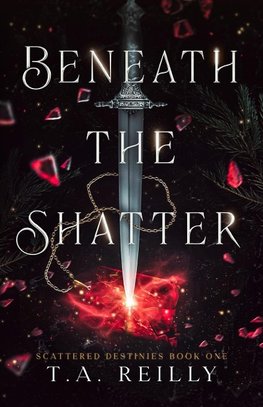 Beneath the Shatter