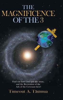 THE MAGNIFICENCE OF THE 3