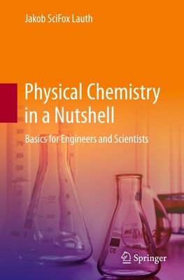 Physical Chemistry in a Nutshell