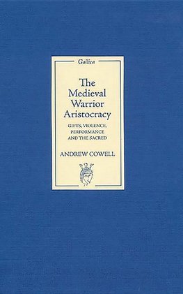 Medieval Warrior Aristocracy