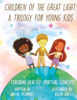 Children Of The Great Light