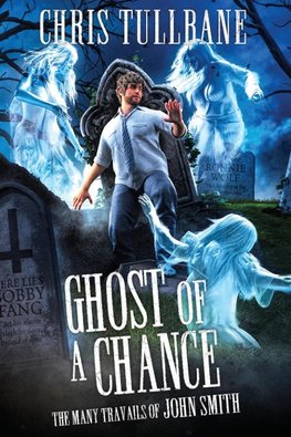 Ghost of a Chance