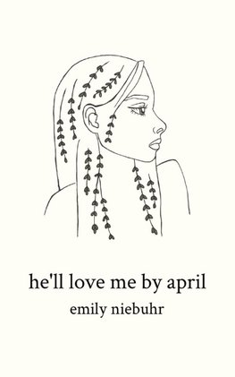 he'll love me by april