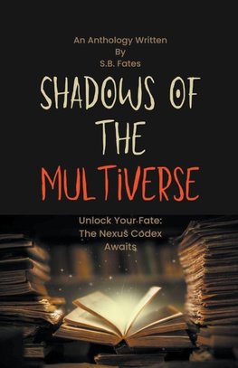 Shadows of the Multiverse