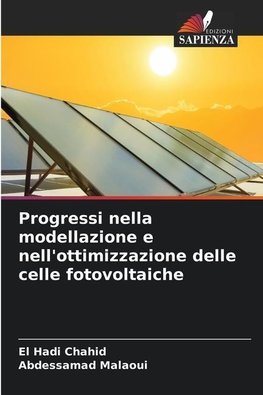 Progressi nella modellazione e nell'ottimizzazione delle celle fotovoltaiche