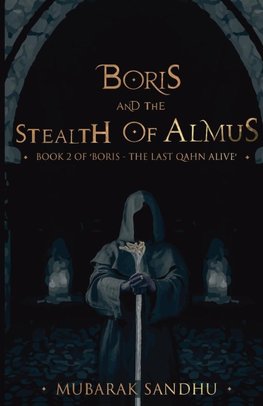 Boris and the Stealth of Almus