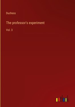 The professor's experiment