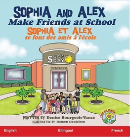 Sophia and Alex Make Friends at School