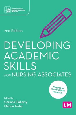 Developing Academic Skills for Nursing Associates