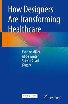 How Designers Are Transforming Healthcare