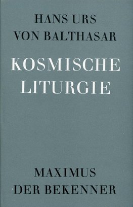 Kosmische Liturgie